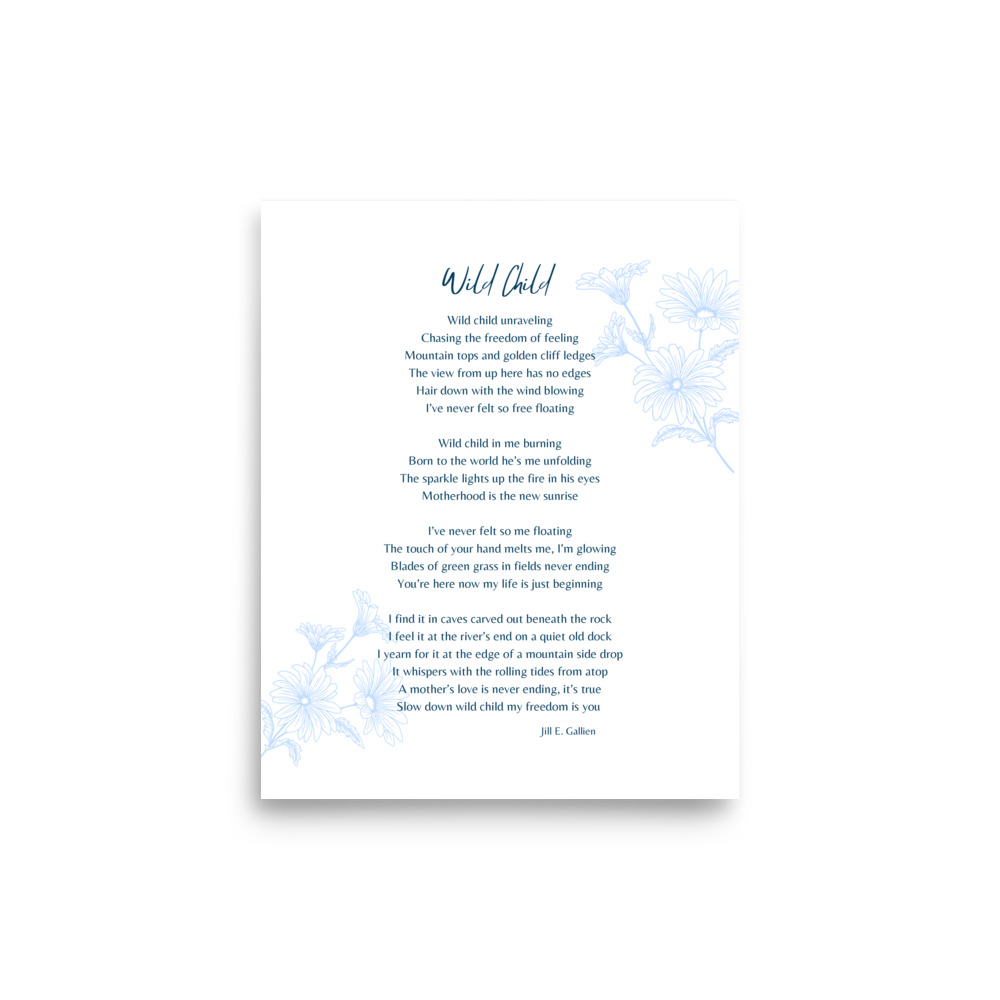 Wild Child - A Motherhood Poem Print (Boy Mom / Girl Mom, Mother's Day and New Mom Gift)